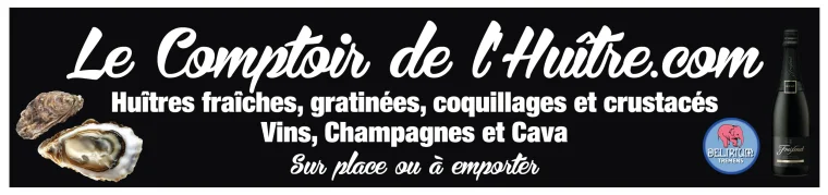 Huîtres LE COMPTOIR DE L'HUITRE — Le Barcarès